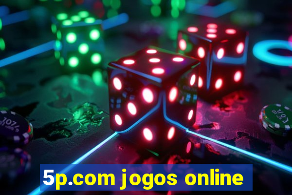 5p.com jogos online